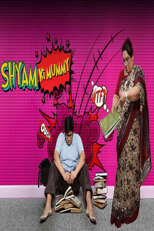 Shyam Ki Mummy (2018) poster