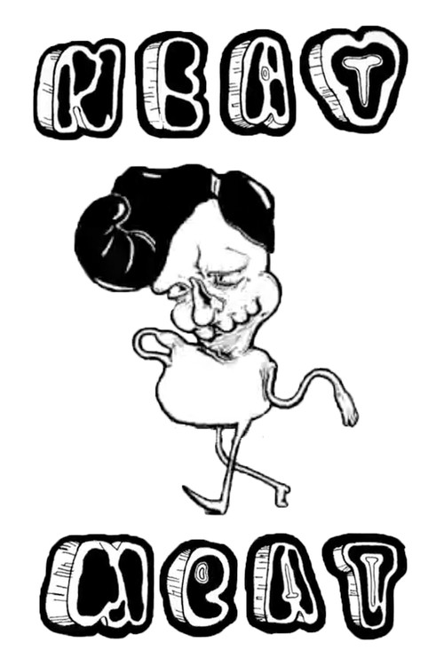 NEAT MEAT (2011) poster