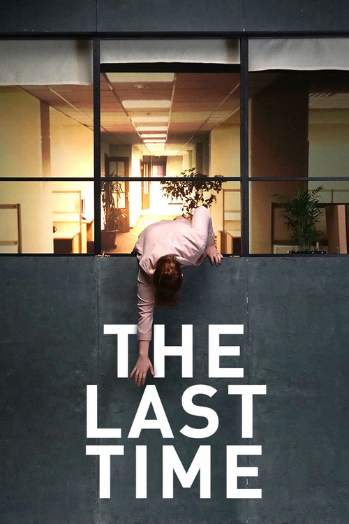The Last Time (2016) poster