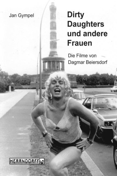 Dirty Daughters oder Die Hure und der Hurensohn (1982) poster