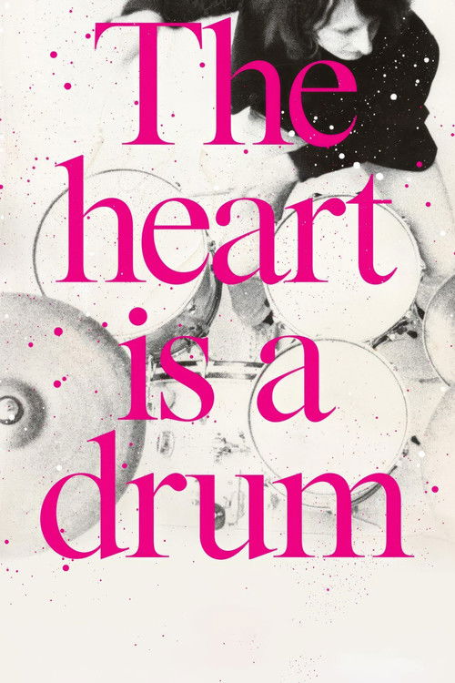 The Heart Is a Drum (2019) poster