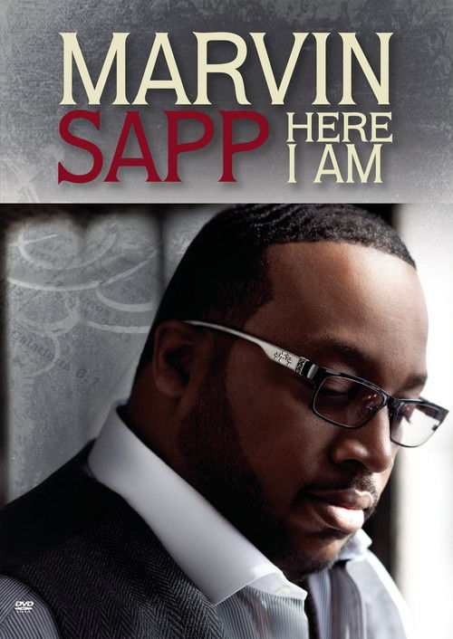 Marvin Sapp: Here I Am (2010) poster
