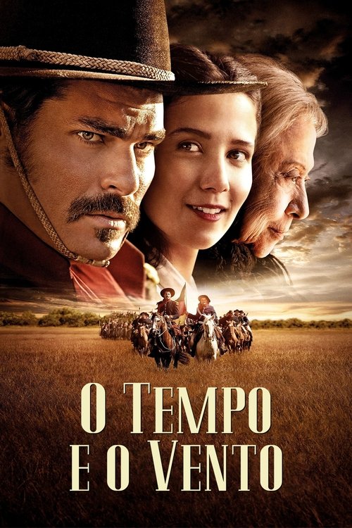 O Tempo e o Vento (2013) poster