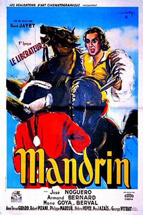Mandrin (1ère époque) Le libérateur (1947) poster