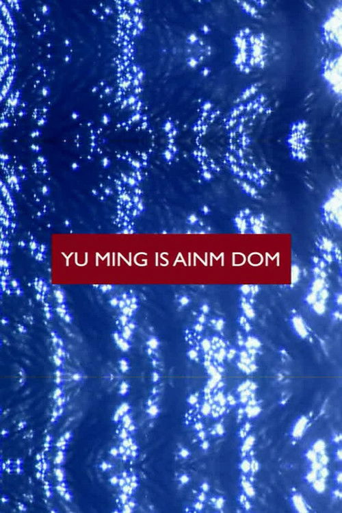 Yu Ming Is Ainm Dom (2003) poster