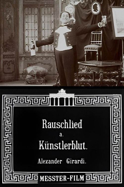 Rauschlied aus "Künstlerblut" Tonbild mit Alexander Girardi (1906) poster