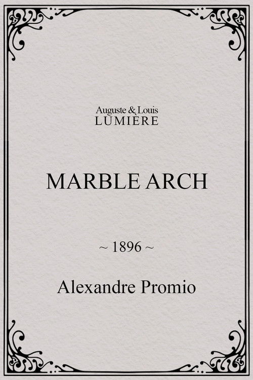 Marble arch (1896) poster
