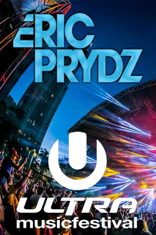Eric Prydz live at Ultra Music Festival 2014 (2014) poster