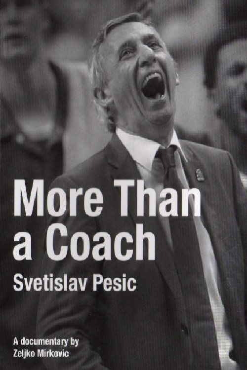 Svetislav Pesic, More Than a Coach (2015) poster