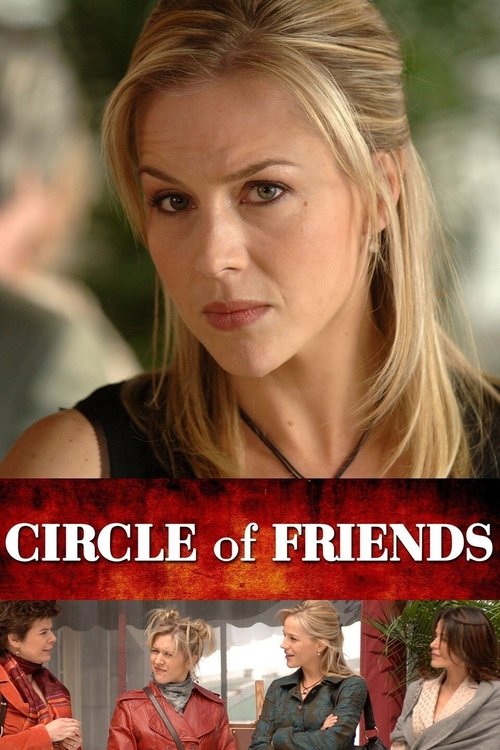 Circle of Friends (2007) poster