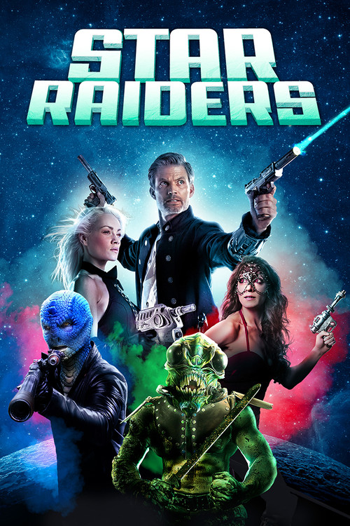 Star Raiders: The Adventures of Saber Raine (2017) poster