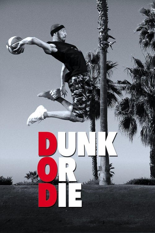 Dunk or Die (2022) poster