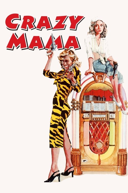 Crazy Mama (1975) poster