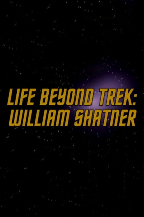 Life Beyond Trek: William Shatner (2011) poster