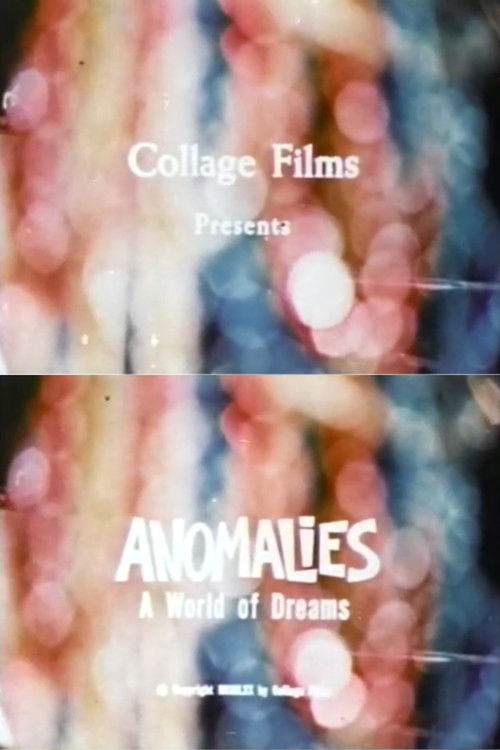 Anomalies: A World of Dreams (1970) poster