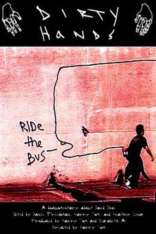 Dirty Hands: The Art & Crimes of David Choe (2008) poster