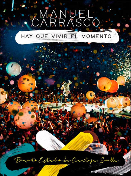 Manuel Carrasco: Hay que vivir el momento (2023) poster