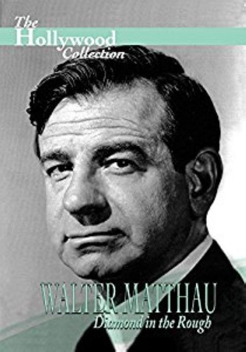 Walter Matthau: Diamond in the Rough (1997) poster