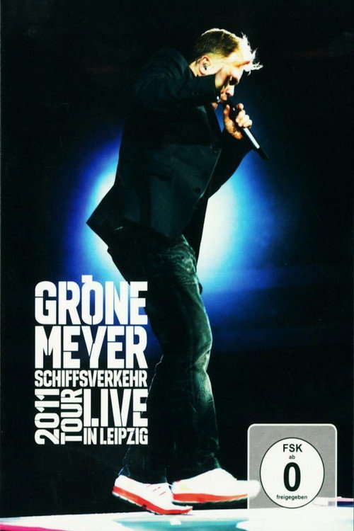 Herbert Grönemeyer: Schiffsverkehr Live in Leipzig (2011) poster