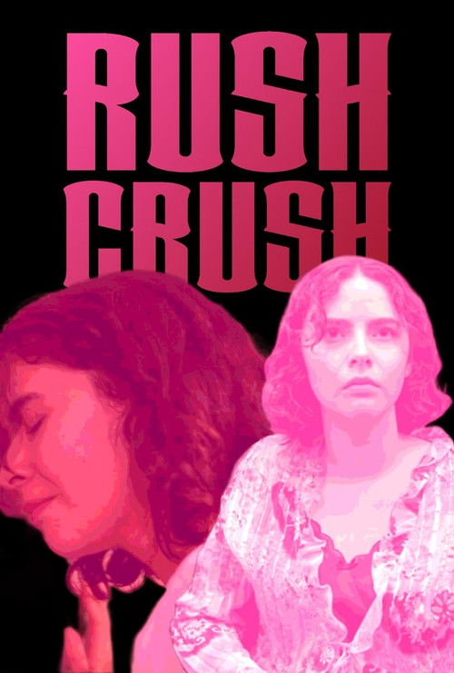 Rush Crush (2024) poster