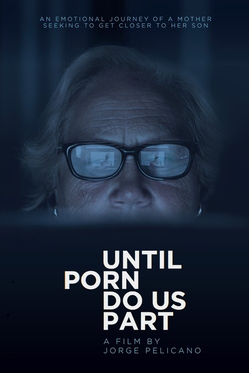 Until Porn Do Us Part (2018) poster