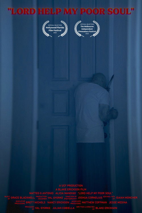 Lord Help My Poor Soul (2025) poster