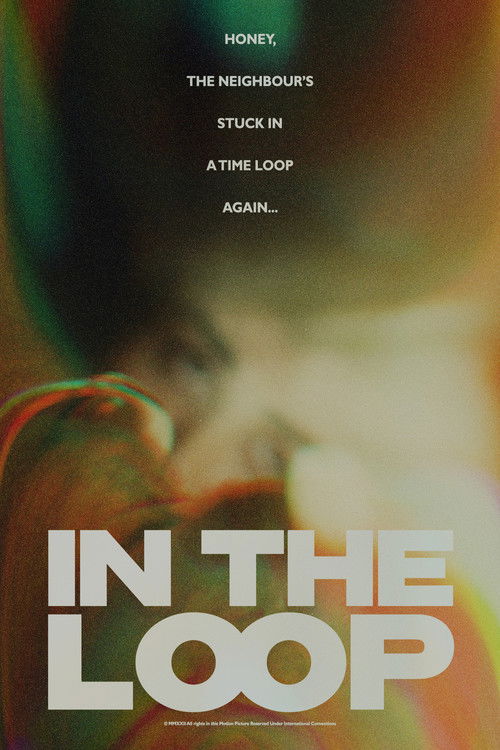 In The Loop (2022) poster