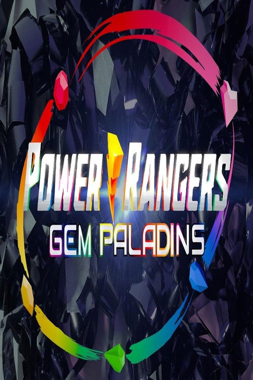 Power Rangers Gem Paladins (2022) poster