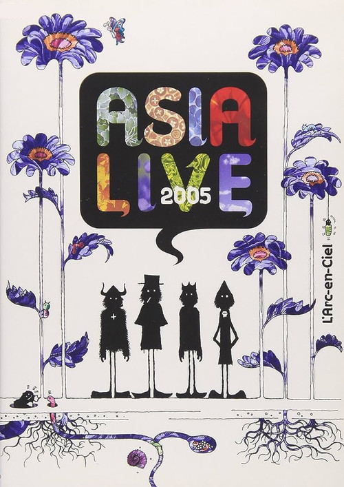 L'Arc~en~Ciel: ASIALIVE 2005 (2006) poster