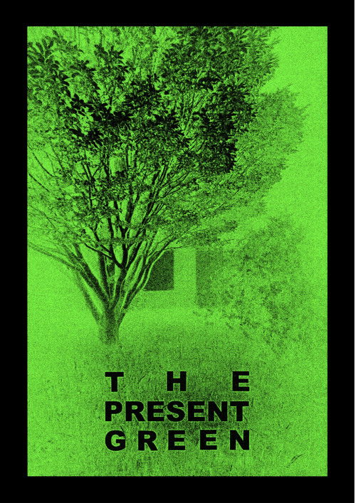 The Present Green (2023) poster