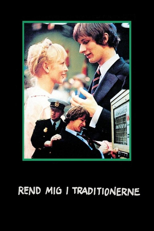 Kick Me in the Traditions! (1979) poster