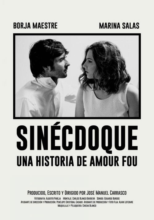 Sinécdoque: Una historia de amour fou (2015) poster