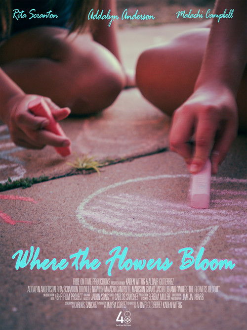 Where the Flowers Bloom (2025) poster