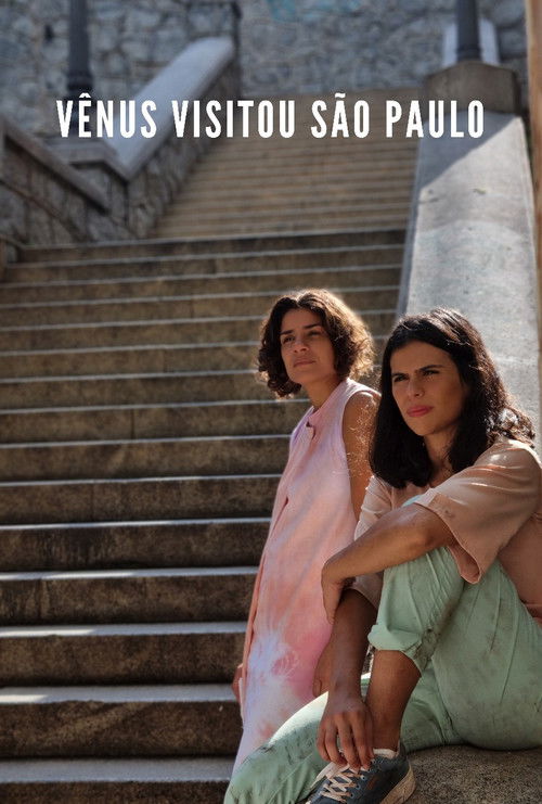 Vênus Visitou São Paulo (2025) poster