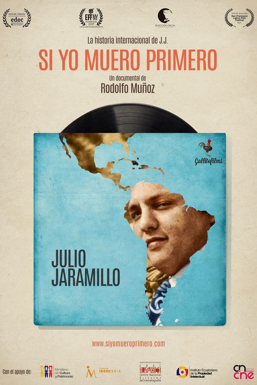 Si yo muero primero (2017) poster