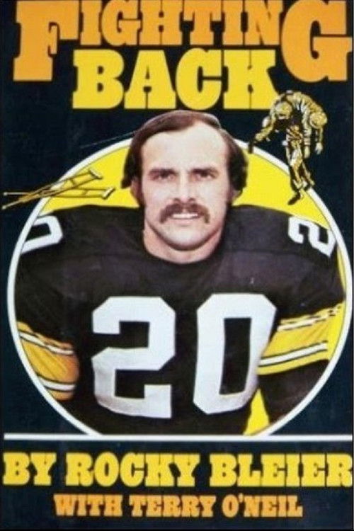 Fighting Back: The Story of Rocky Bleier (1980) poster