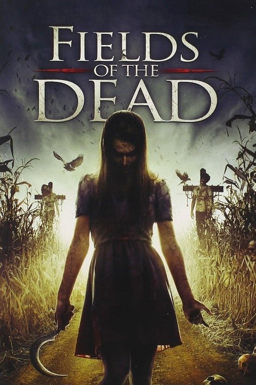 Fields of the Dead (2014) poster
