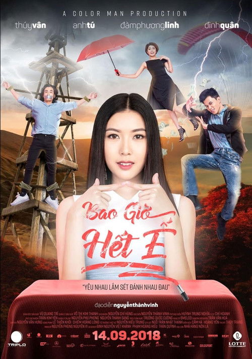 Bao Giờ Hết Ế (2018) poster