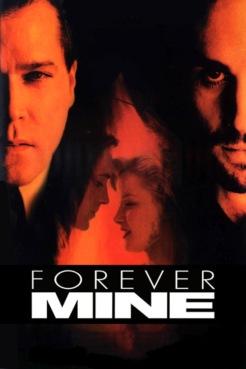 Forever Mine (1999) poster
