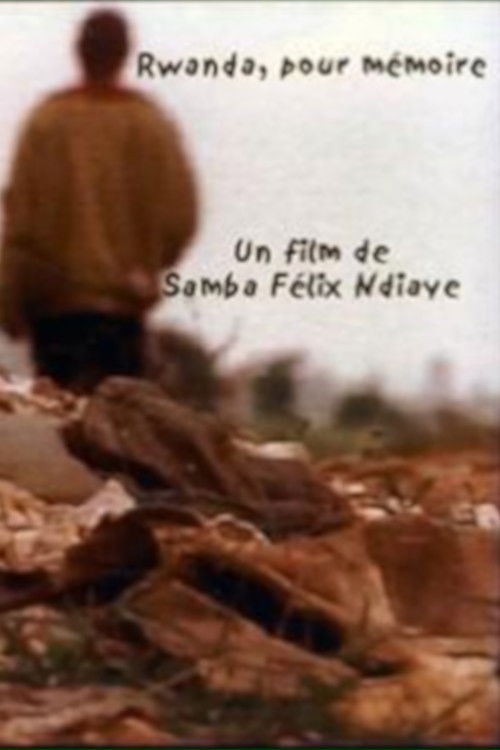 Rwanda pour mémoire (2003) poster