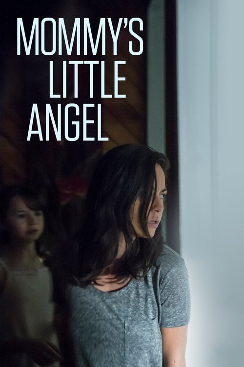 Mommy's Little Angel (2018) poster