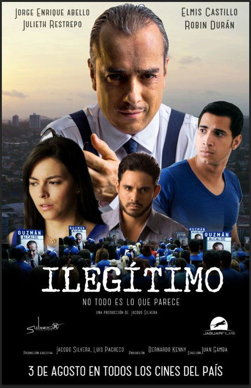Ilegitimo (2017) poster