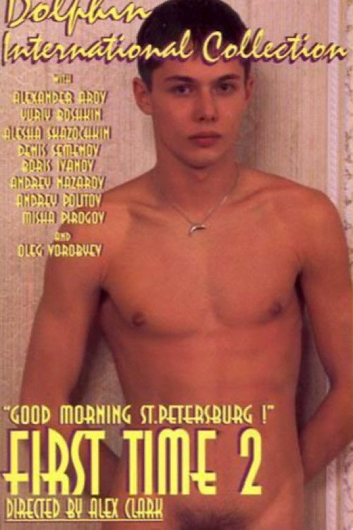 First Time 2: Good Morning St. Petersburg! (1999) poster
