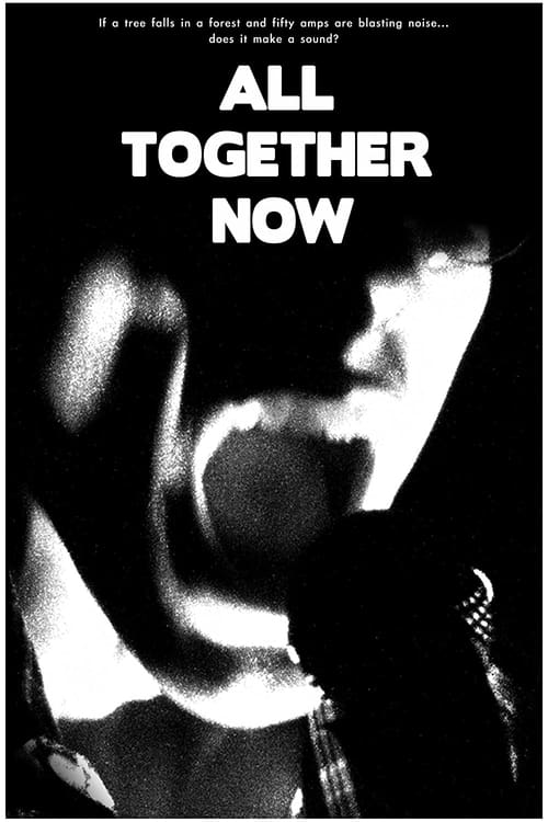 All Together Now (2013) poster