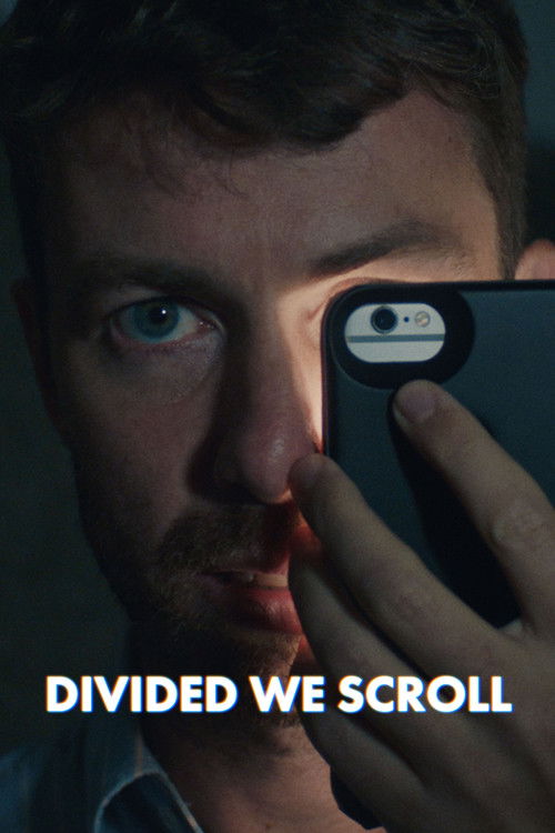 Divided We Scroll (2019) poster