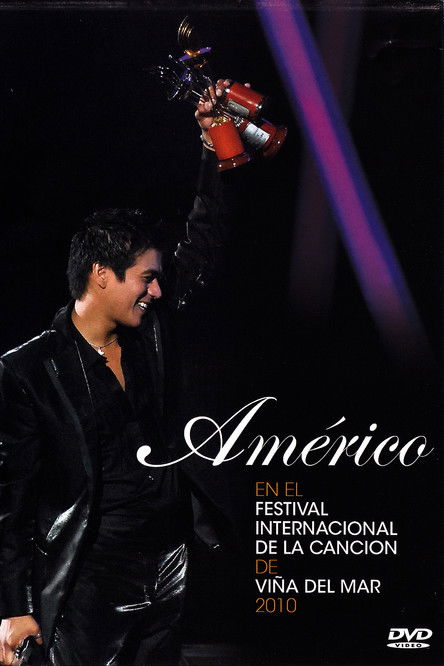 Américo at the Viña del Mar International Song Festival 2010 (2010) poster