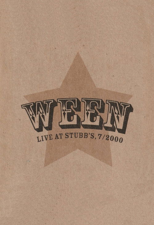 Ween: Live at Stubb's, 7/2000 (2003) poster