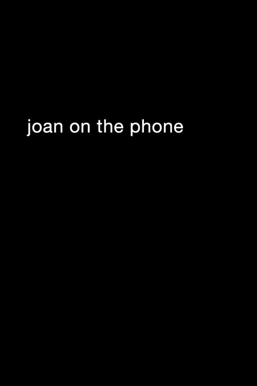 Joan On The Phone (2016) poster