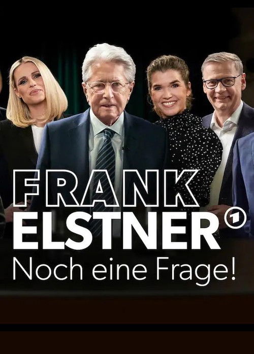 Frank Elstner - Noch eine Frage (2022) poster