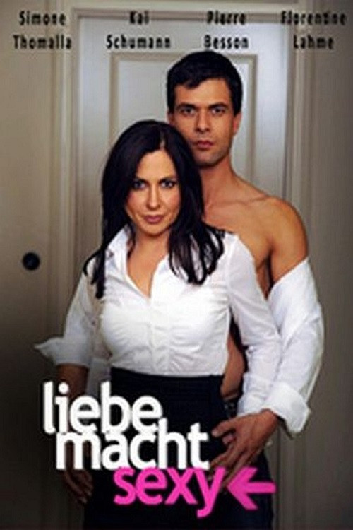 Liebe macht sexy (2009) poster